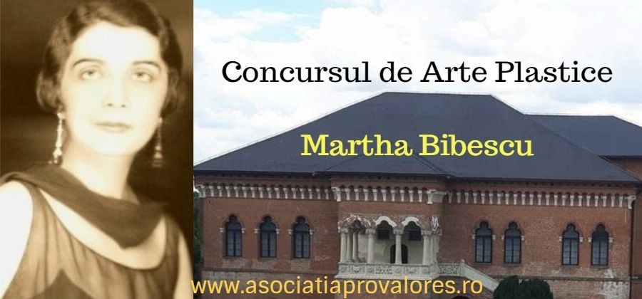 Concursul Internaţional de Arte plastice ''Martha Bibescu'', la prima ediție. Data până la care vă puteți înscrie