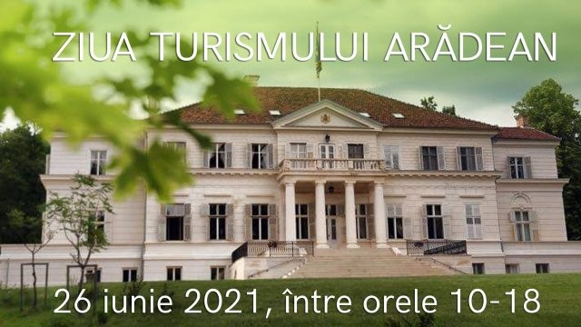 Reperele turistice, istorice și culturale ale Aradului, prezentate de ”Ziua turismului arădean”, în 26 iunie