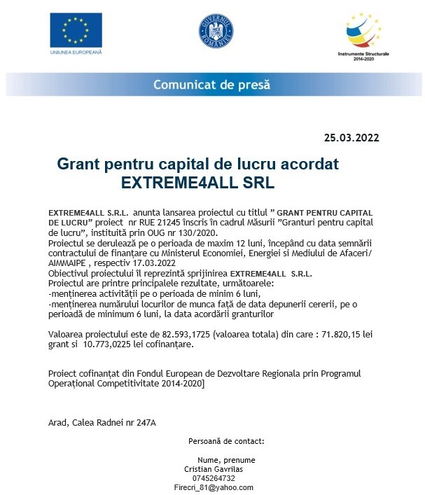 Grant pentru capital de lucru acordat  EXTREME4ALL SRL