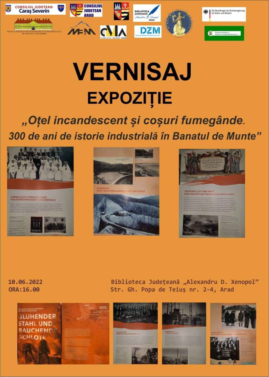 Expoziție de documente și fotografii „Oțel incandescent și coșuri fumegânde. 300 de ani de istorie industrială în Banatul de Munte”