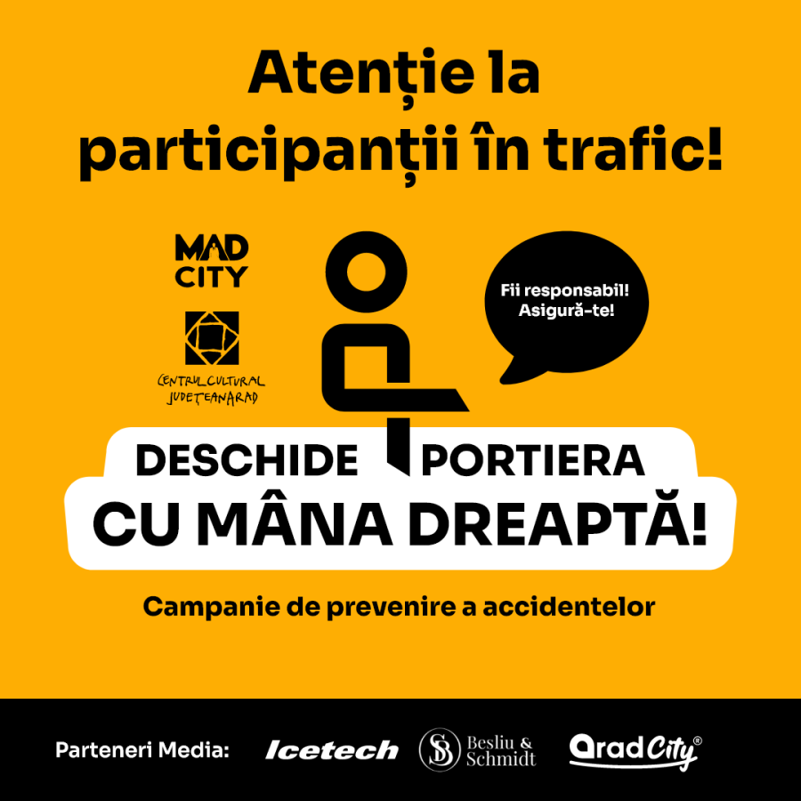 Deschide portiera cu mana dreapta - Campanie de prevenire a accidentelor